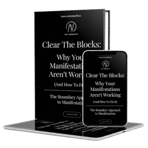 Clear The Blocks: Why Your Manifestations Aren't Working (And How To Fix It)